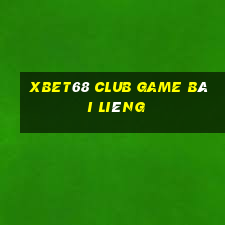 Xbet68 Club Game Bài Liêng