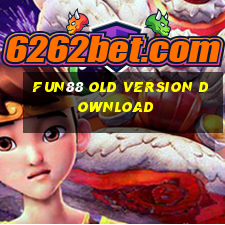 fun88 old version download