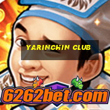 yarinchin club