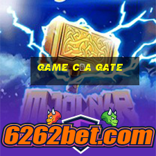 game của gate