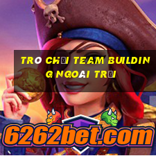 trò chơi team building ngoài trời