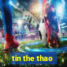 tin the thao