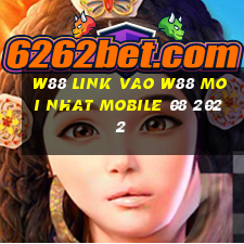 w88 link vao w88 moi nhat mobile 08 2022