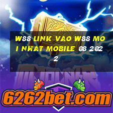 w88 link vao w88 moi nhat mobile 08 2022