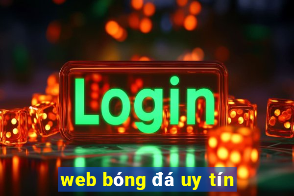 web bóng đá uy tín