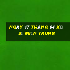 ngày 17 tháng 04 xổ số miền trung