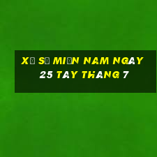 xổ số miền nam ngày 25 tây tháng 7