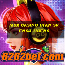 mga casino utan svensk licens