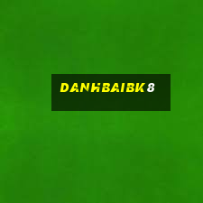 danhbaibk8