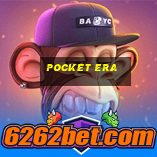 pocket era