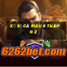 xổ số cà mau 6 tháng 2