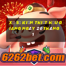 xổ số kiến thiết hậu giang ngày 20 tháng 1