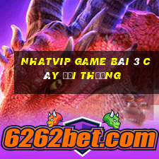 Nhatvip Game Bài 3 Cây Đổi Thưởng