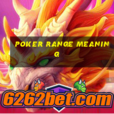 poker range meaning