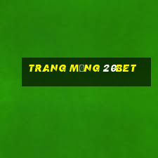 trang mạng 20Bet