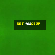 bet 168clup