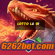 lotto là gì