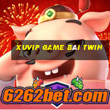 Xuvip Game Bài Twin