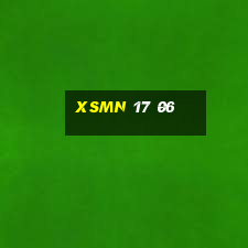 xsmn 17 06