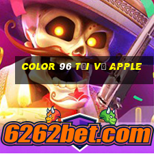 Color 96 Tải về Apple