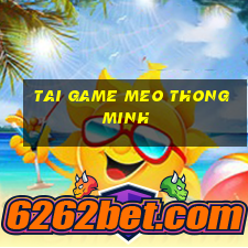 tai game meo thong minh