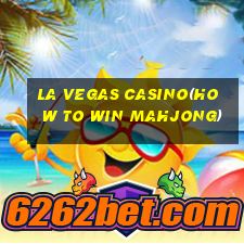 LA VEGAS CASINO(HOW TO WIN MAHJONG)