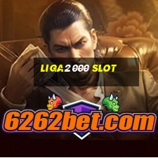 liga2000 slot