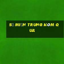 số miền trung hôm qua