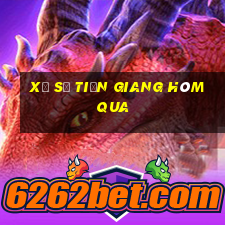 xổ số tiền giang hôm qua