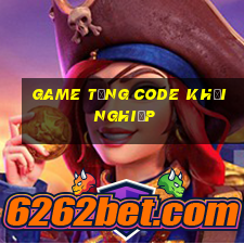 game tặng code khởi nghiệp