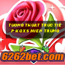 tuong thuat truc tiep kqxs mien trung