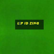 lập id zing