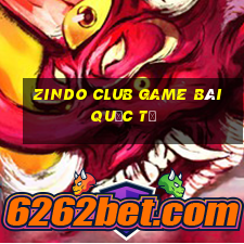 Zindo Club Game Bài Quốc Tế