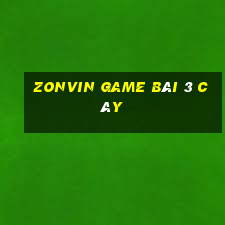 Zonvin Game Bài 3 Cây