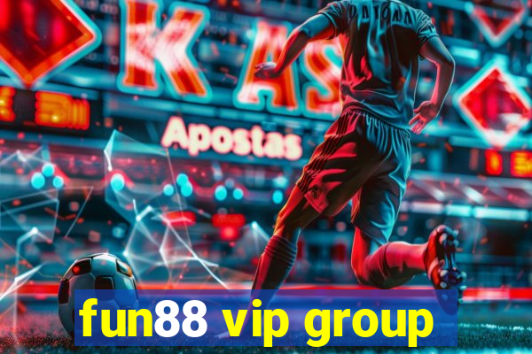 fun88 vip group