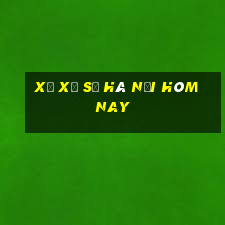 xổ xổ số hà nội hôm nay