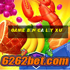 game bắn cá lấy xu