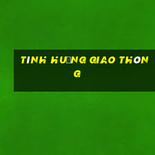 tình huống giao thông