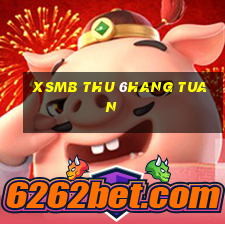 xsmb thu 6hang tuan