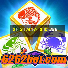 xổ số miền bắc 888