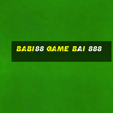 Babi88 Game Bài 888