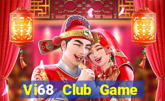 Vi68 Club Game Bài Cào