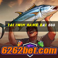 Tai Iwin Game Bài 888