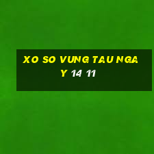 xo so vung tau ngay 14 11