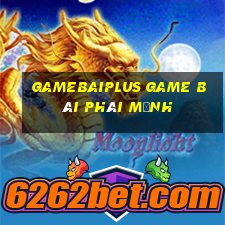 Gamebaiplus Game Bài Phái Mạnh